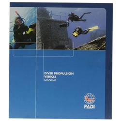 ~ DPV Diver Course Manual - PADI